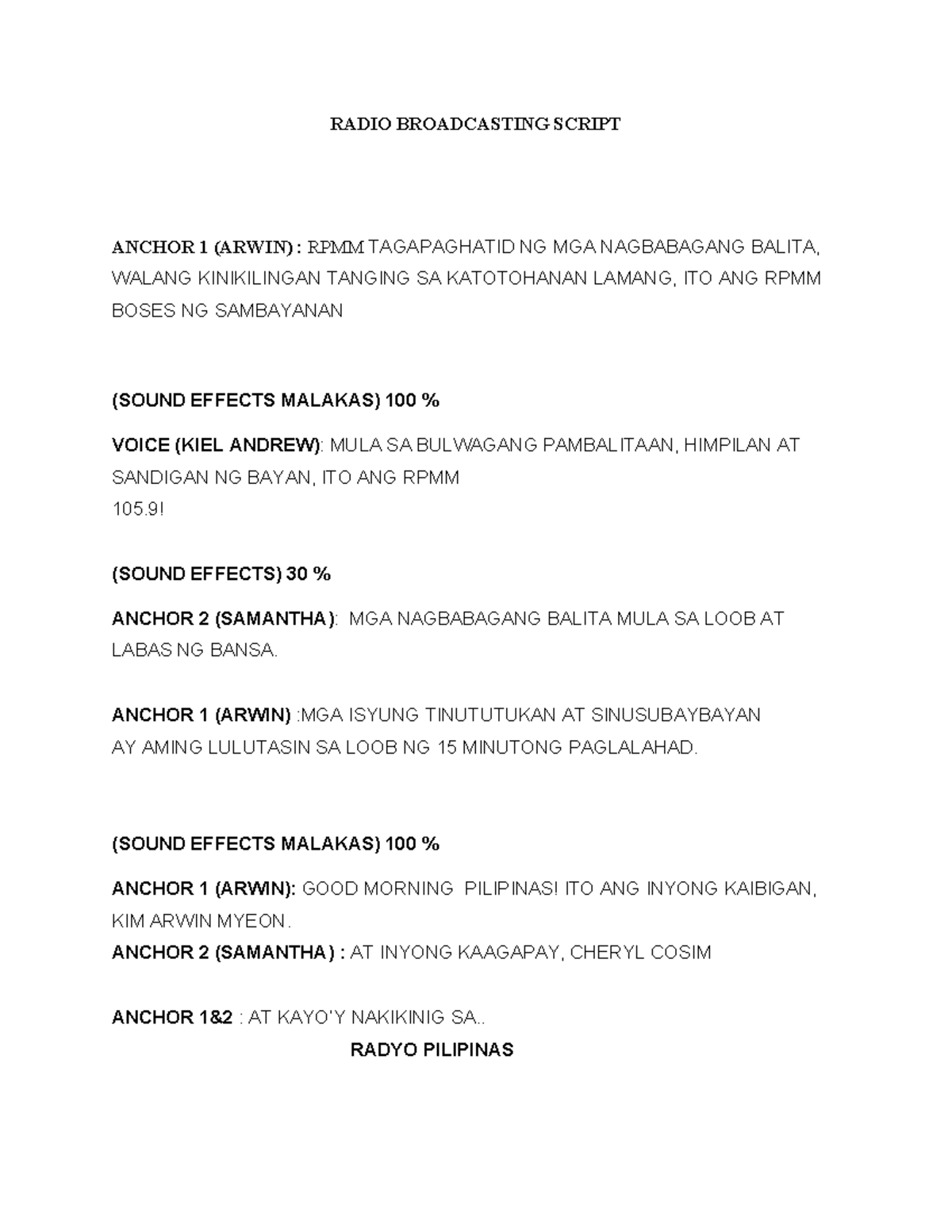 Radiobroadcasting Script - RADIO BROADCASTING SCRIPT ANCHOR 1 (ARWIN ...