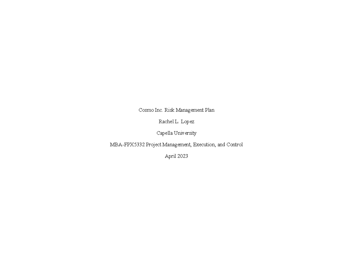 FPX5332 Risk Management Plan for Cosmo Inc. Project Management - Studocu