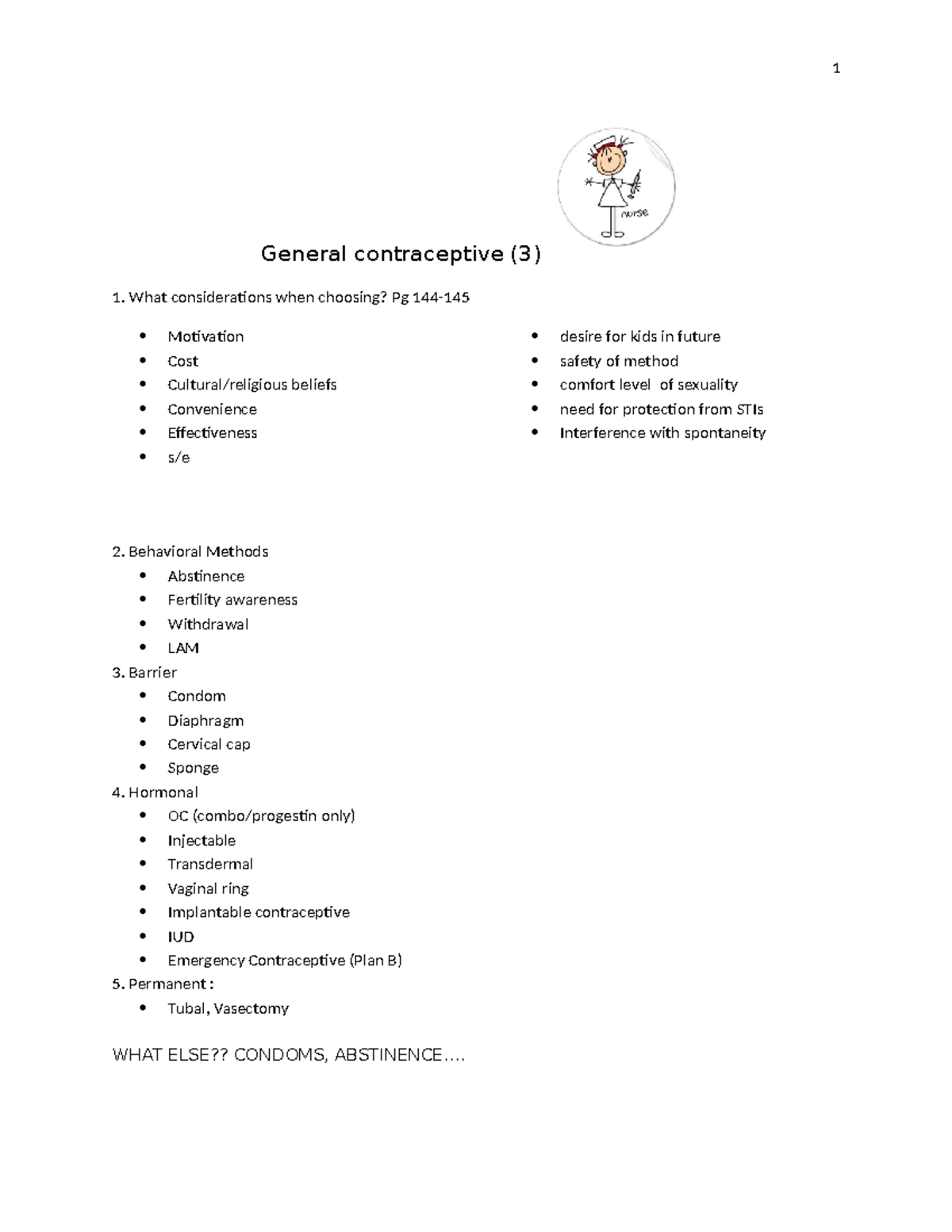 Exam 3 study guide - General contraceptive (3) What considerations when ...