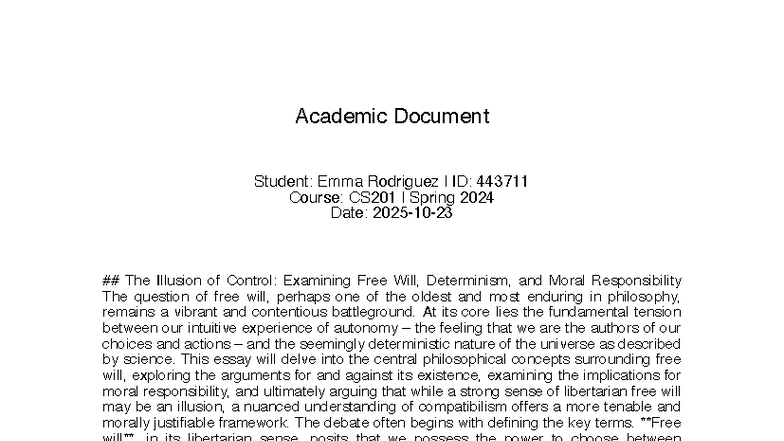 CS201 Spring 2024: The Illusion of Control in Free Will and Determinism ...