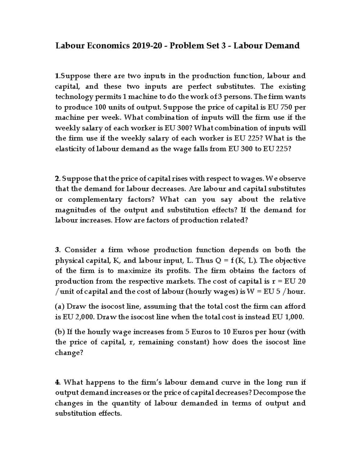 Labour Economics 2019-20: Problem Set 3 - Labour Demand Analysis - Studocu