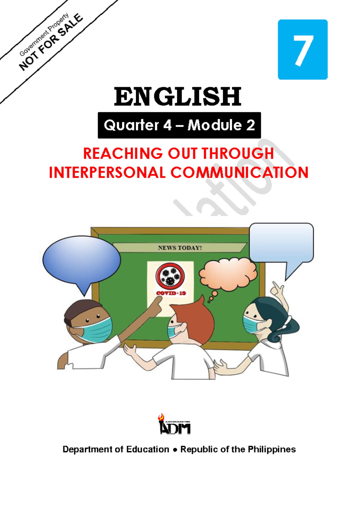 Grade 7 English Q4 Module 2: Interpersonal Communication Skills - Studocu
