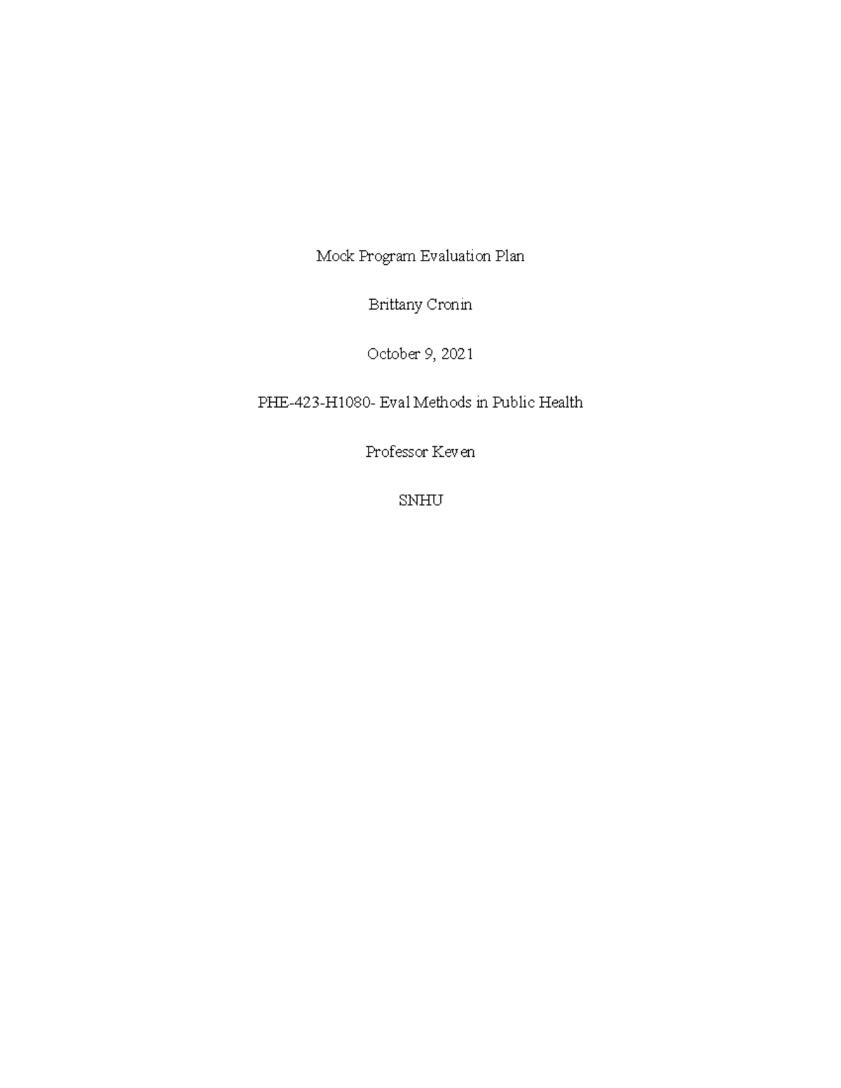Mock Program Evaluation Plan - Mock Program Evaluation Plan Brittany ...