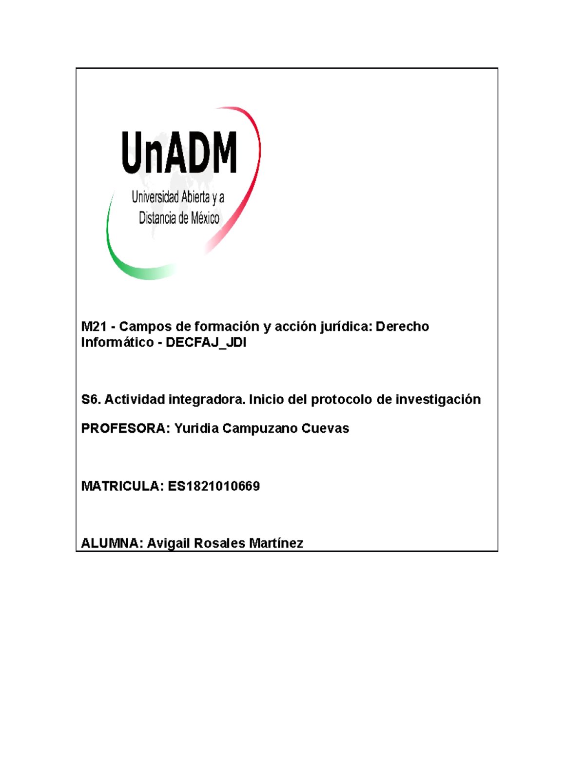M21 JDI U2 S6 AVRM - Protocolo de Investigación en Derecho Informático ...