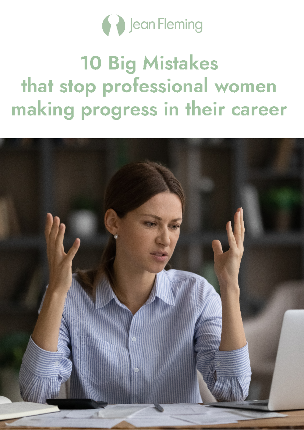 10 Big Mistakes that stop professional women making progress in their ...