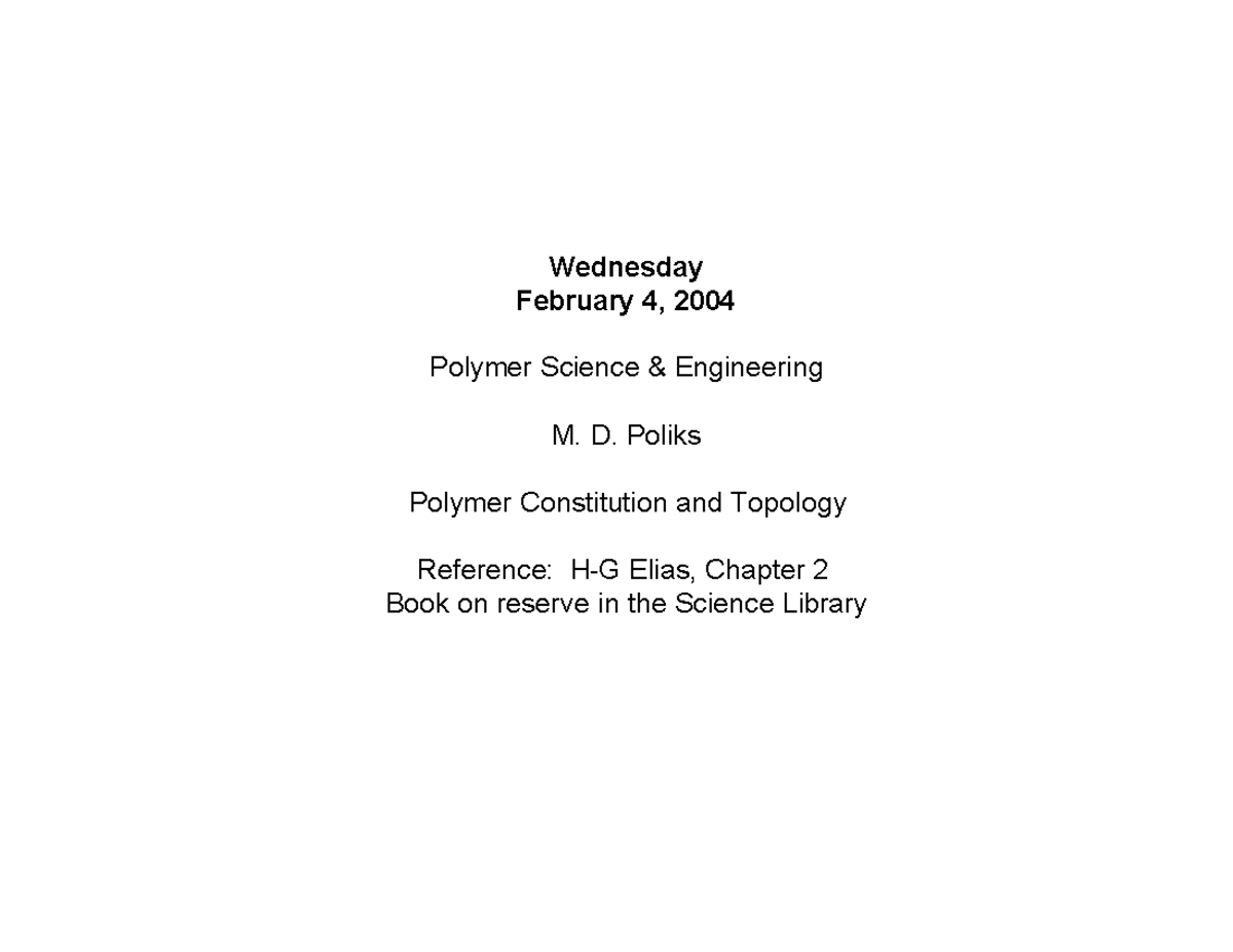 Polymer Science & Engineering: Constitution and Topology Concepts ...