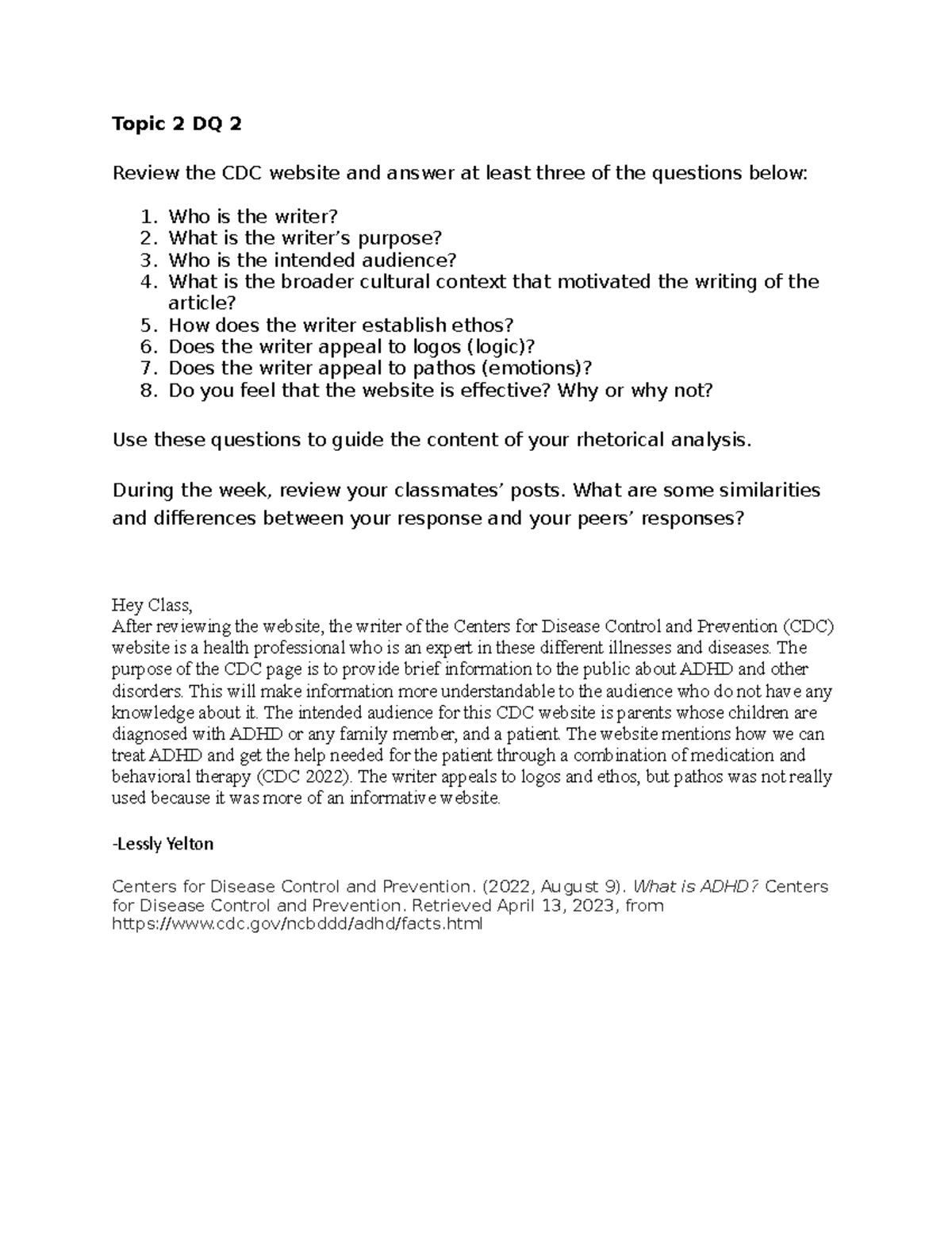 Topic 2 DQ 2 ENG 105 - Topic 2 DQ 2 Review the CDC website and answer ...