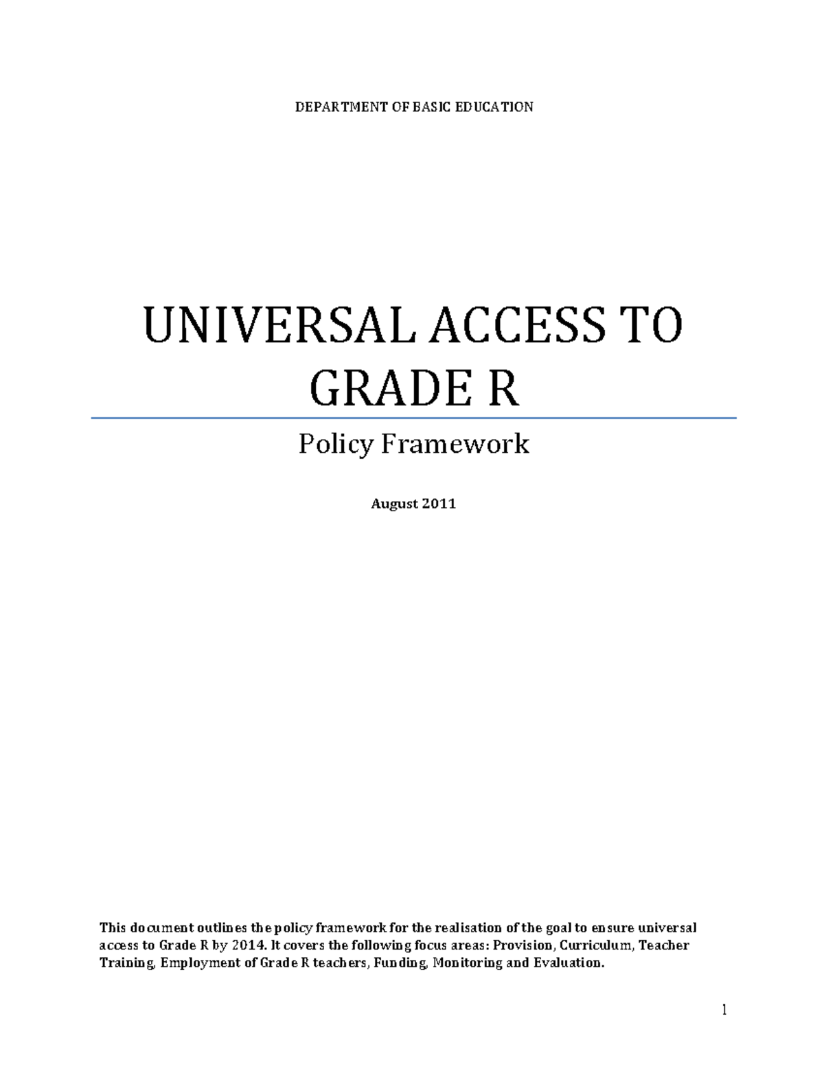 Policy Framework for Universal Access to Grade R (2011) - Studocu