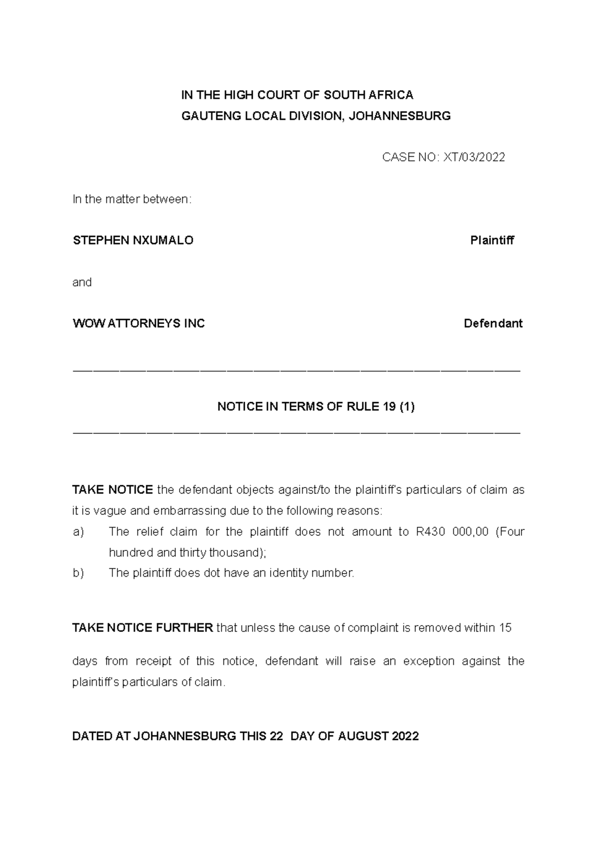 Notice of Exception in Moot Court Case XT/03 - Nxumalo vs. Wow ...