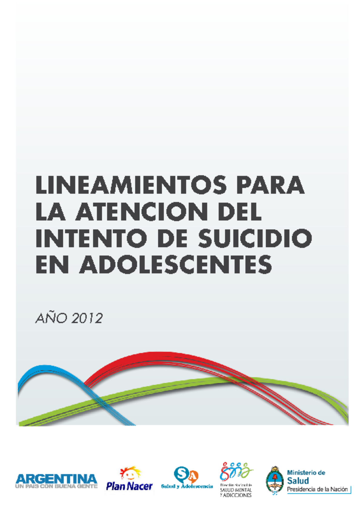 Lineamientos 2012 para la Atención del Intento de Suicidio en ...