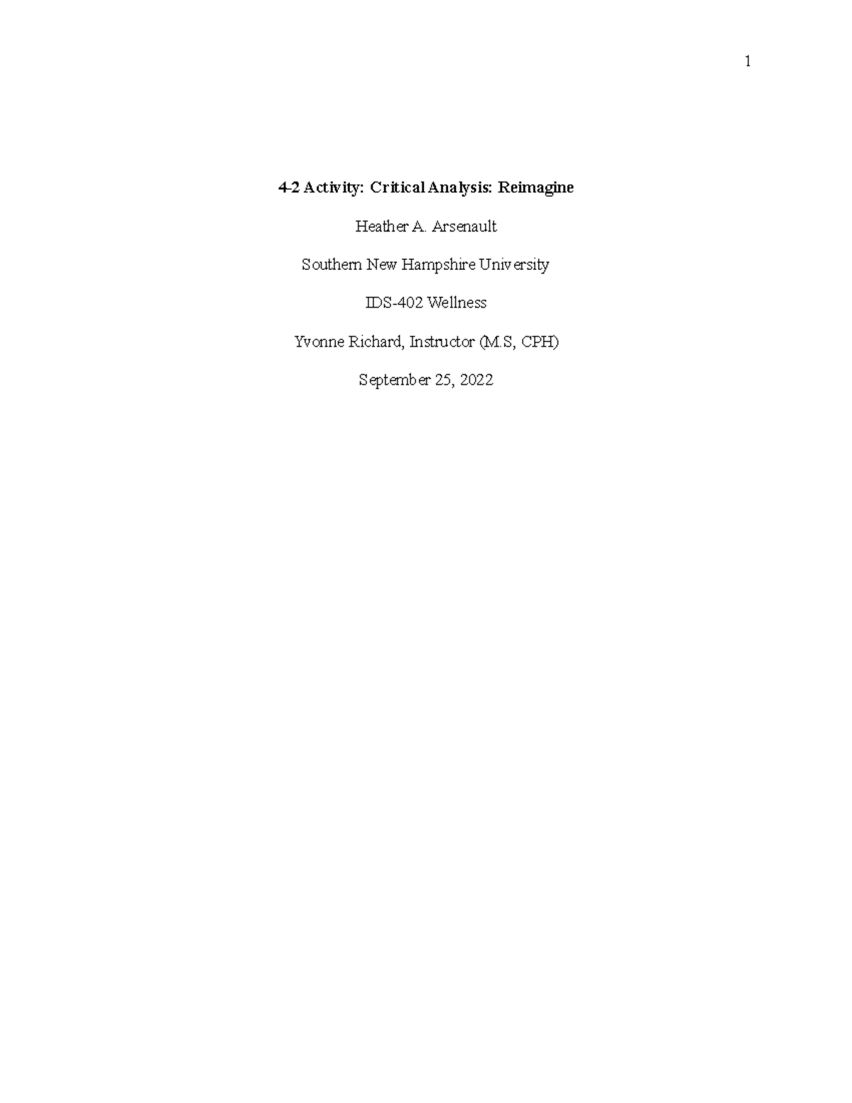 IDS 402 4-2 Activity Critical Analysis- Reimagine- Grade B - Deprecated ...