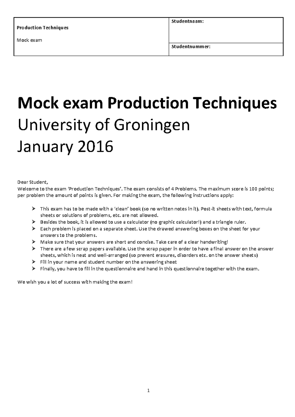 Mock Exam Production Techniques (Proef/Oefen Tentamen) - Jan 2016 ...