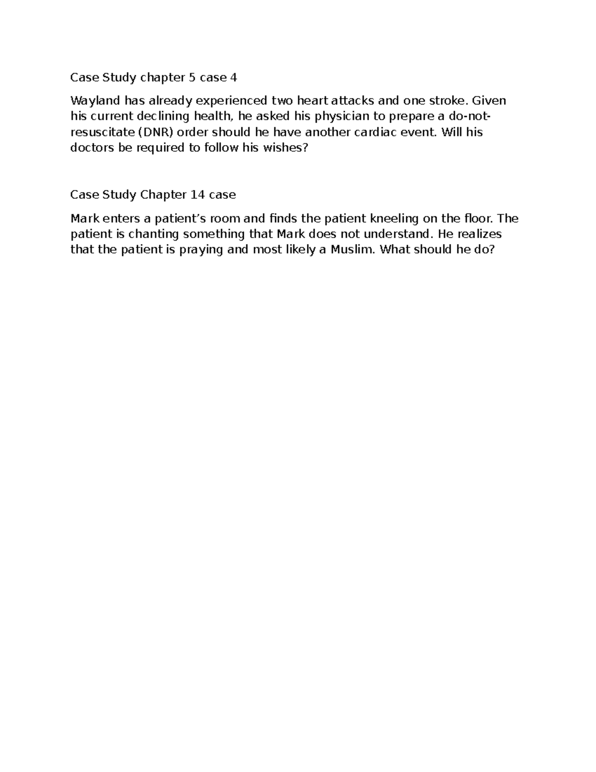 Case study week5 - Case Study chapter 5 case 4 Wayland has already ...