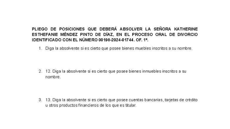 PLIEGO DE POSICIONES EN PROCESO ORAL DE DIVORCIO OF. 1º. - Studocu