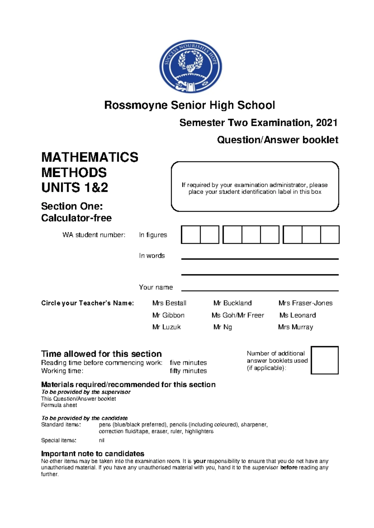 RSHS 2021 YR11 MATH METHODS U1&2 SEM2 EXAM Q/A Booklet - Studocu