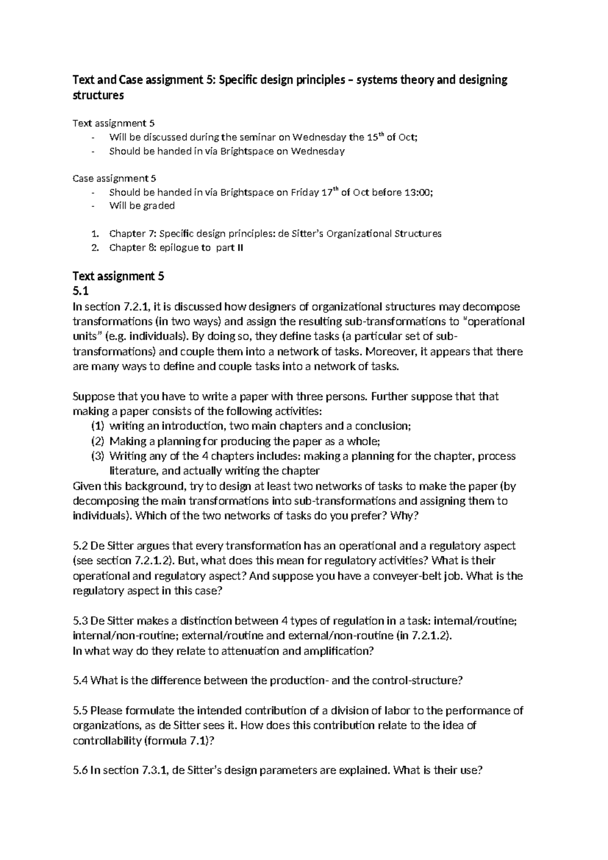 Text and Case Assignment 5: Design Principles in Systems Theory ...