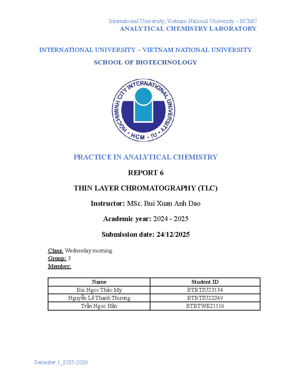 ANALYTICAL CHEMISTRY LAB REPORT 6: THIN LAYER CHROMATOGRAPHY (TLC ...