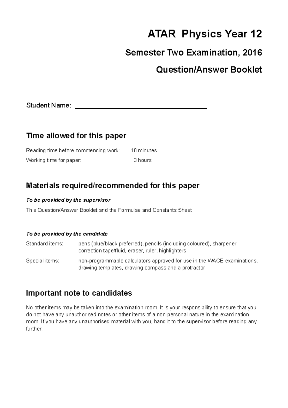 2016 WATP Physics ATAR Year 12 Semester Two Exam Q&A Booklet - Studocu