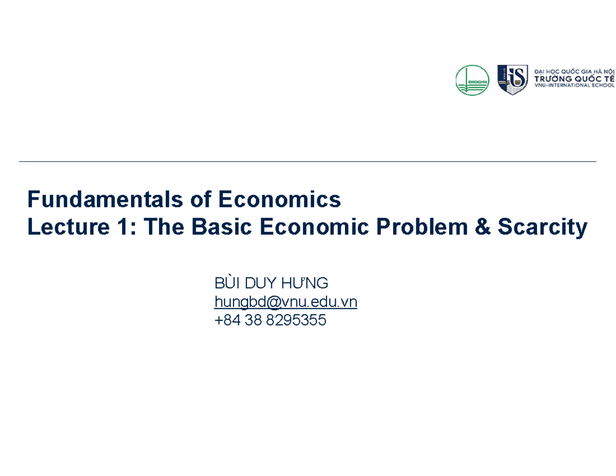 EC4006-2024 Lecture 1: Understanding the basic economic problem of ...