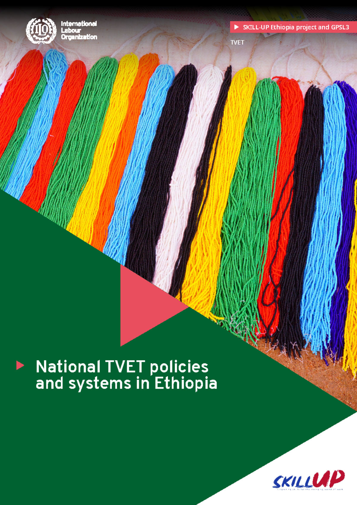 Wcms 863440 - Yes i - 01 National TVET policies and systems in Ethiopia ...