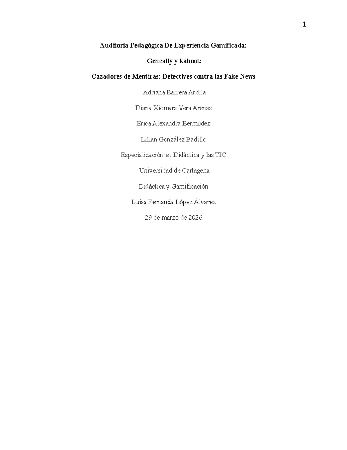 Auditoría Pedagógica de Gamificación: Cazadores de Mentiras en TIC - Document Preview