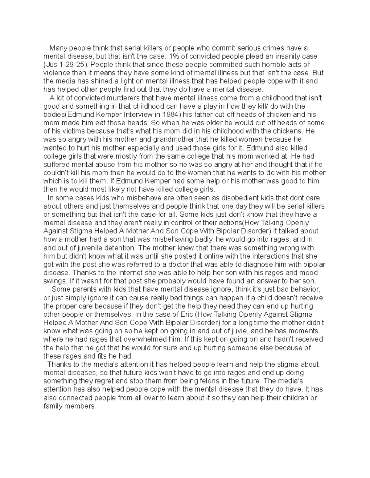 Jus Essay - when - Many people think that serial killers or people who ...