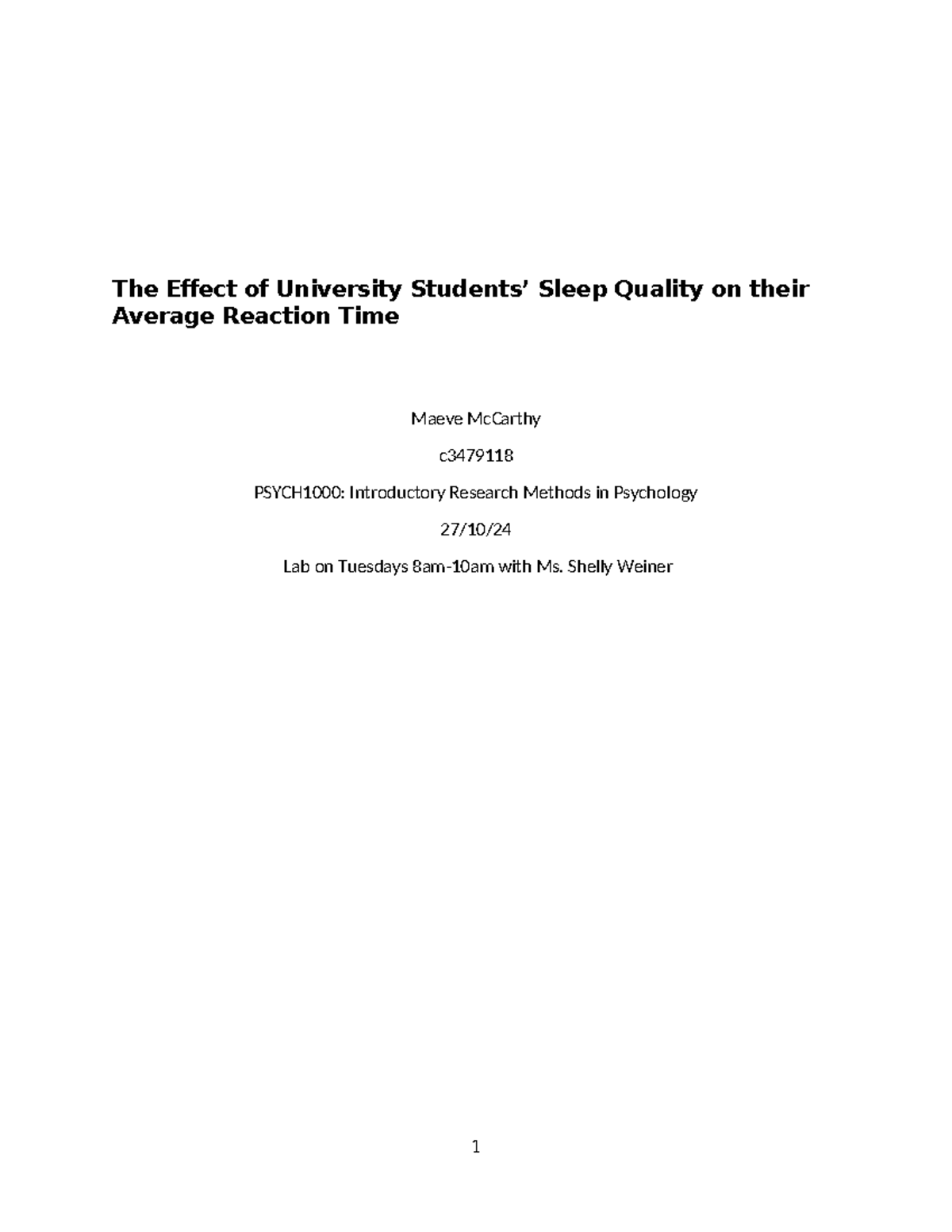 LAB Report: The Impact of Sleep Quality on Reaction Time (PSY101) - Studocu