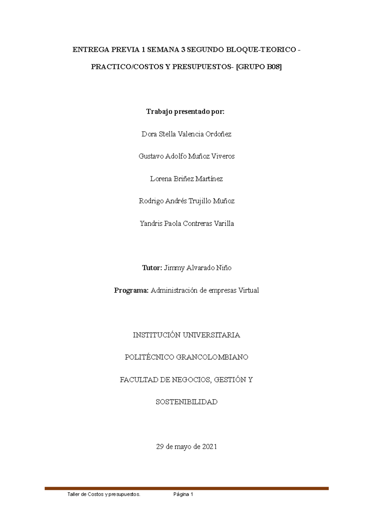Entrega previa 1 - Escenario 3 - Costos y Presupuestos - POLI - Studocu