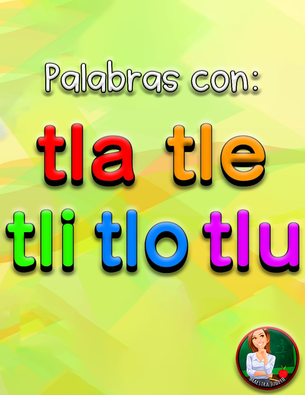 Palabras en Español con Sílabas Tla, Tle, Tli, Tlo y Tlu - Studocu