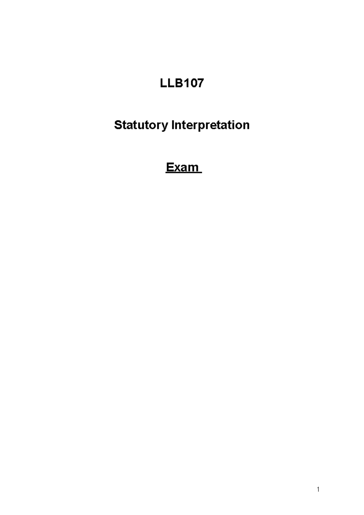 LLB107 Statutory Interpretation Exam 1 Notes on Presumptions and ...