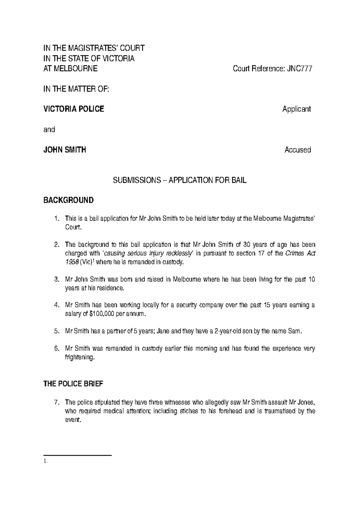 Bail Application Submissions - JNC Court Case for John Smith - Studocu