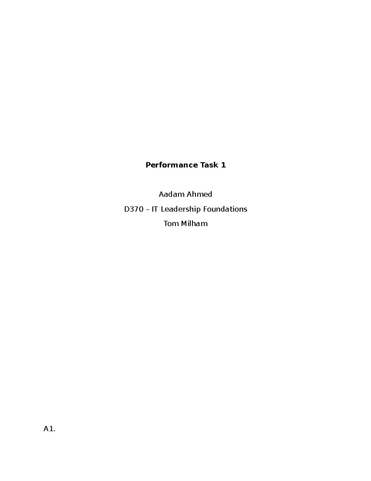 D370 IT Leadership Foundations: Performance Task 1 Analysis - Studocu