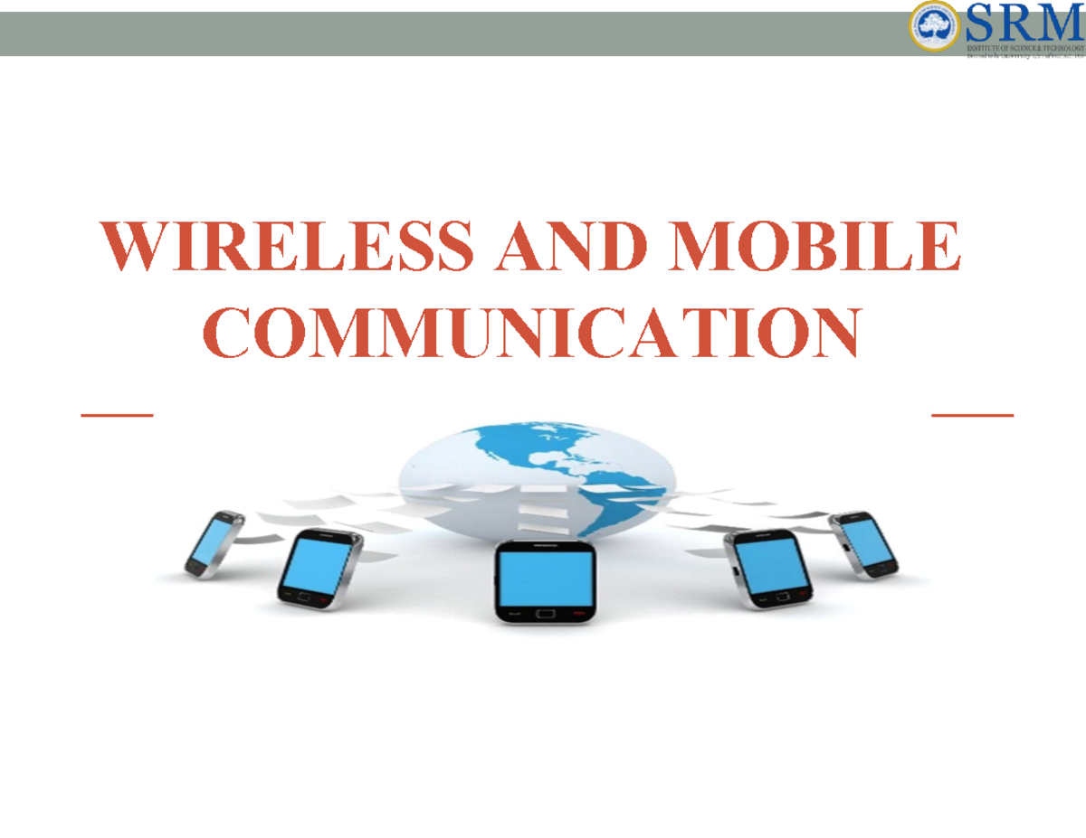 WIRELESS AND MOBILE COMMUNICATION - Unit 1 Lecture Notes - Studocu