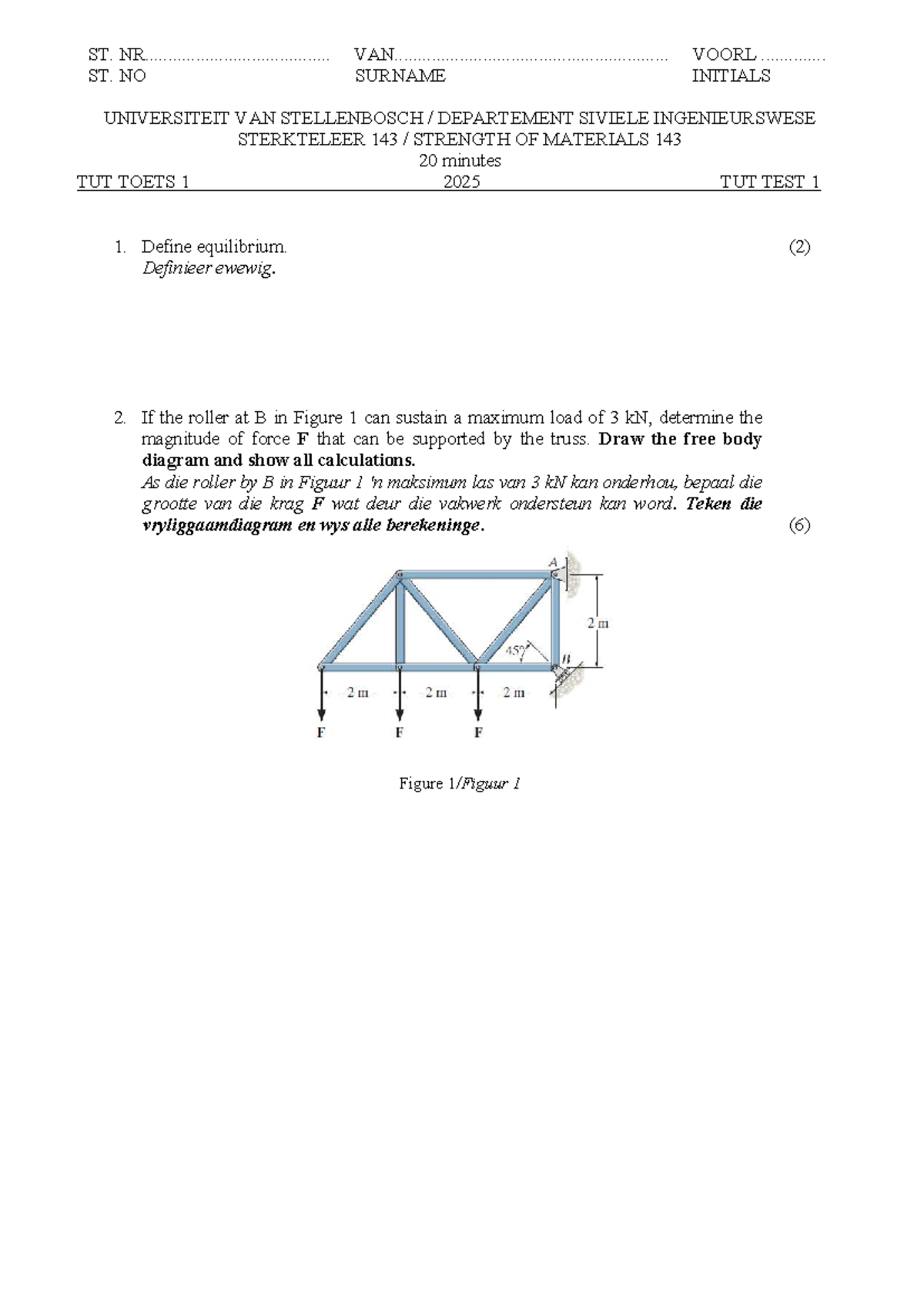 ST. NO: Tut Test 1 - Strength of Materials 143 (2025) - Studocu