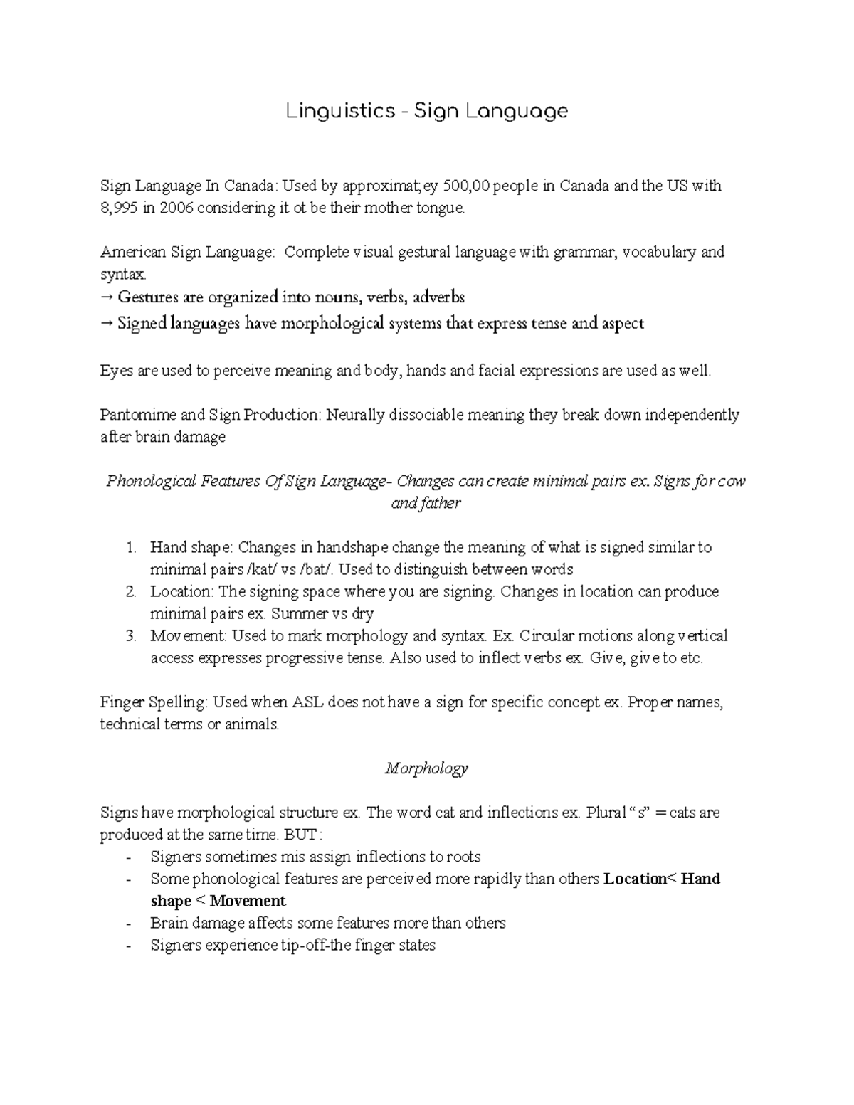 Linguistics - Lecture Notes on Sign Language Morphology & Production ...