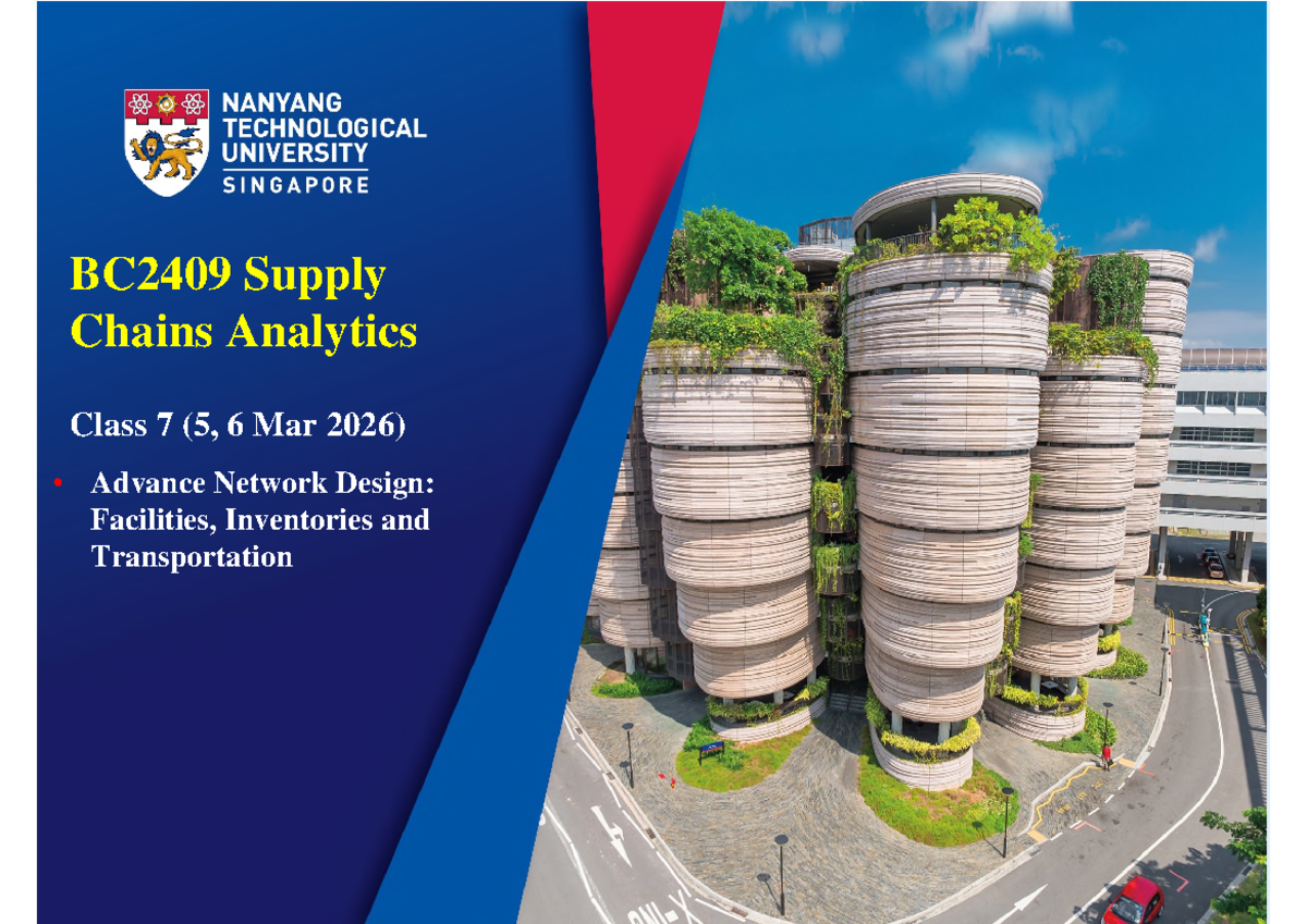 BC2409 Supply Chain Analytics: Advanced Network Design Insights - Studocu