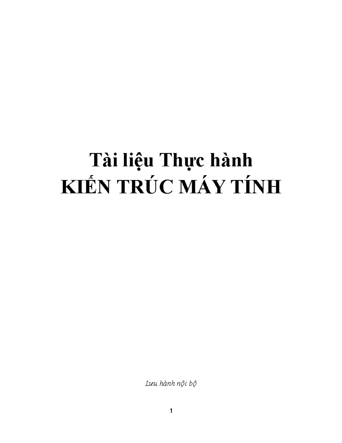 SINH VIÊN THỰC HÀNH KIẾN TRÚC MÁY TÍNH NÂNG CAO TẠI ĐẠI HỌC CÔNG NGHỆ THÔNG TIN