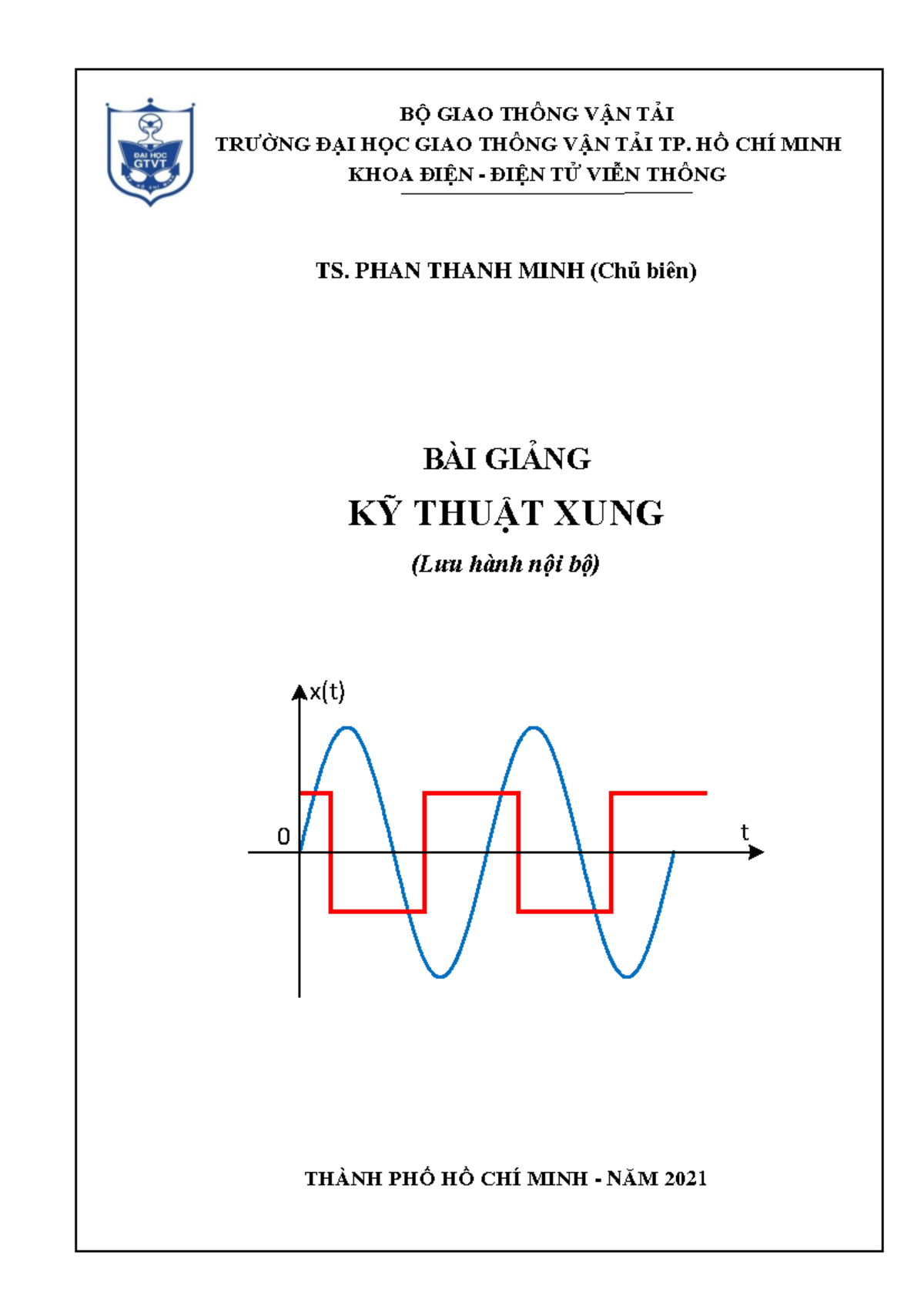 BG KTX - ieisisj - TS. PHAN THANH MINH (Chủ biên) BÀI GIẢNG KỸ THUẬT ...