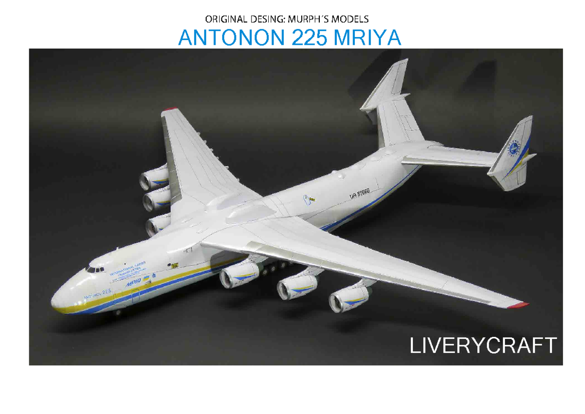 AN-225 1:100 Model Design & Assembly Instructions - Studeersnel
