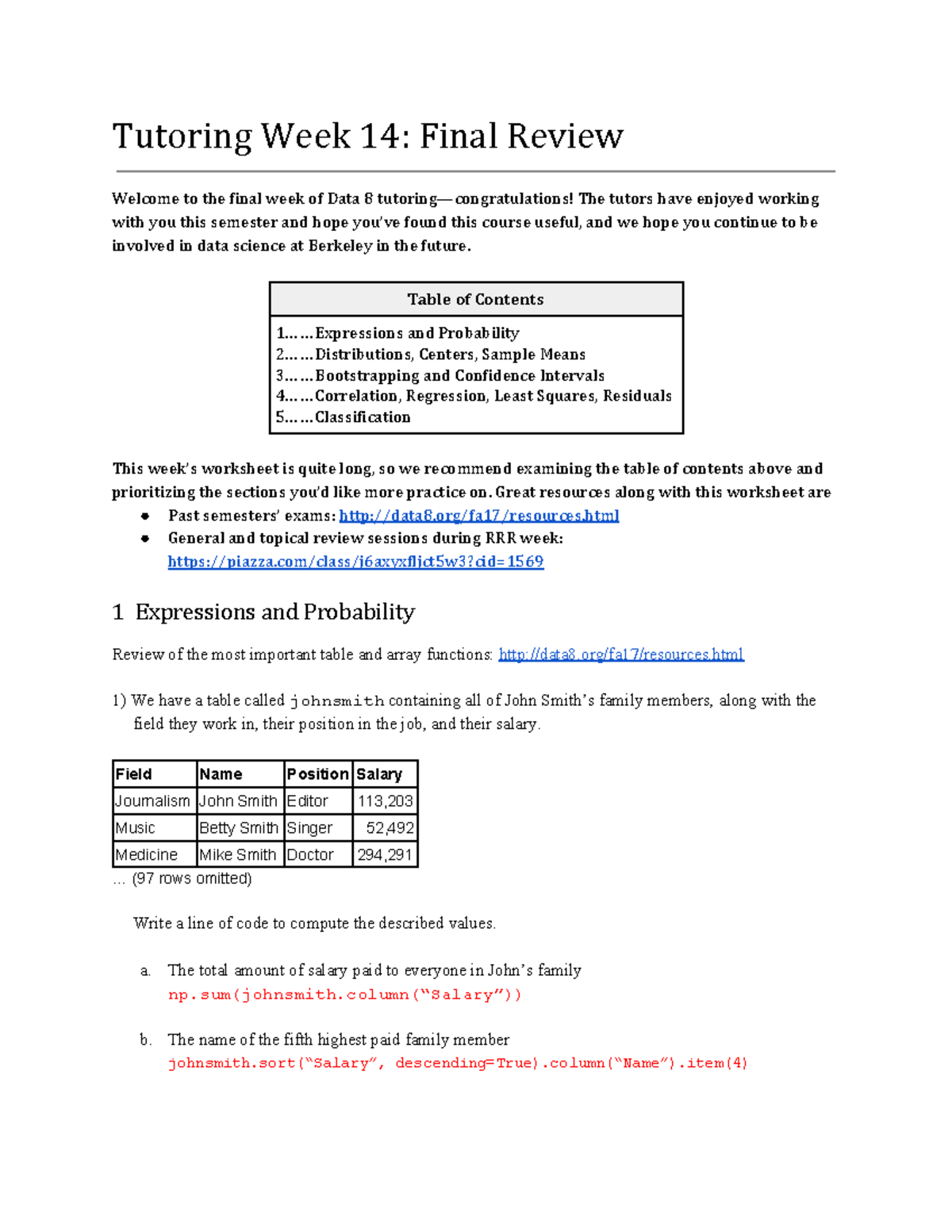 Data 8 Tutoring Solutions for Week 14 Worksheet 2 - Tutoring Week 14 ...