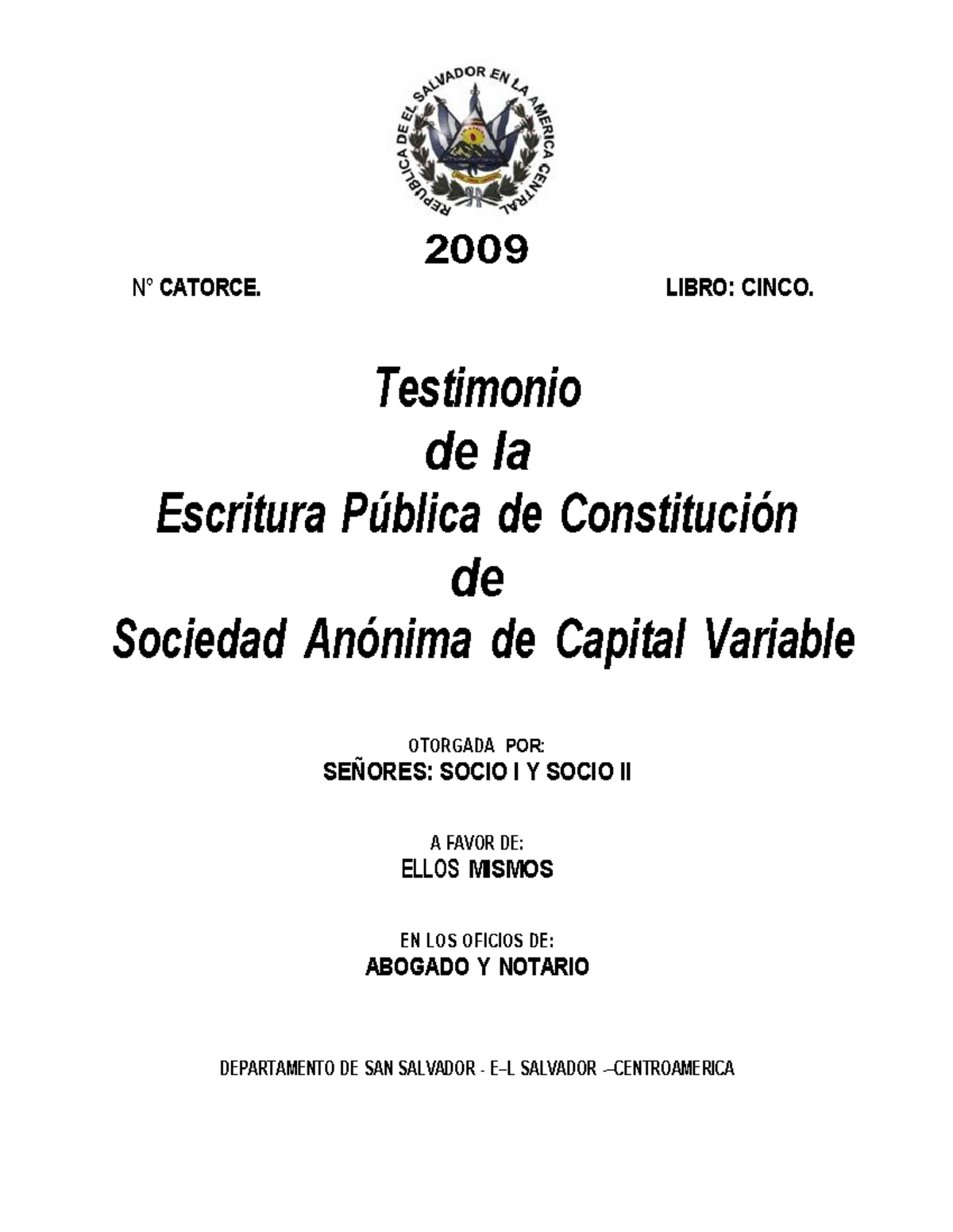 Testimonio de Escritura de Constitución de S.A. de Capital Variable 2009 - Document Preview