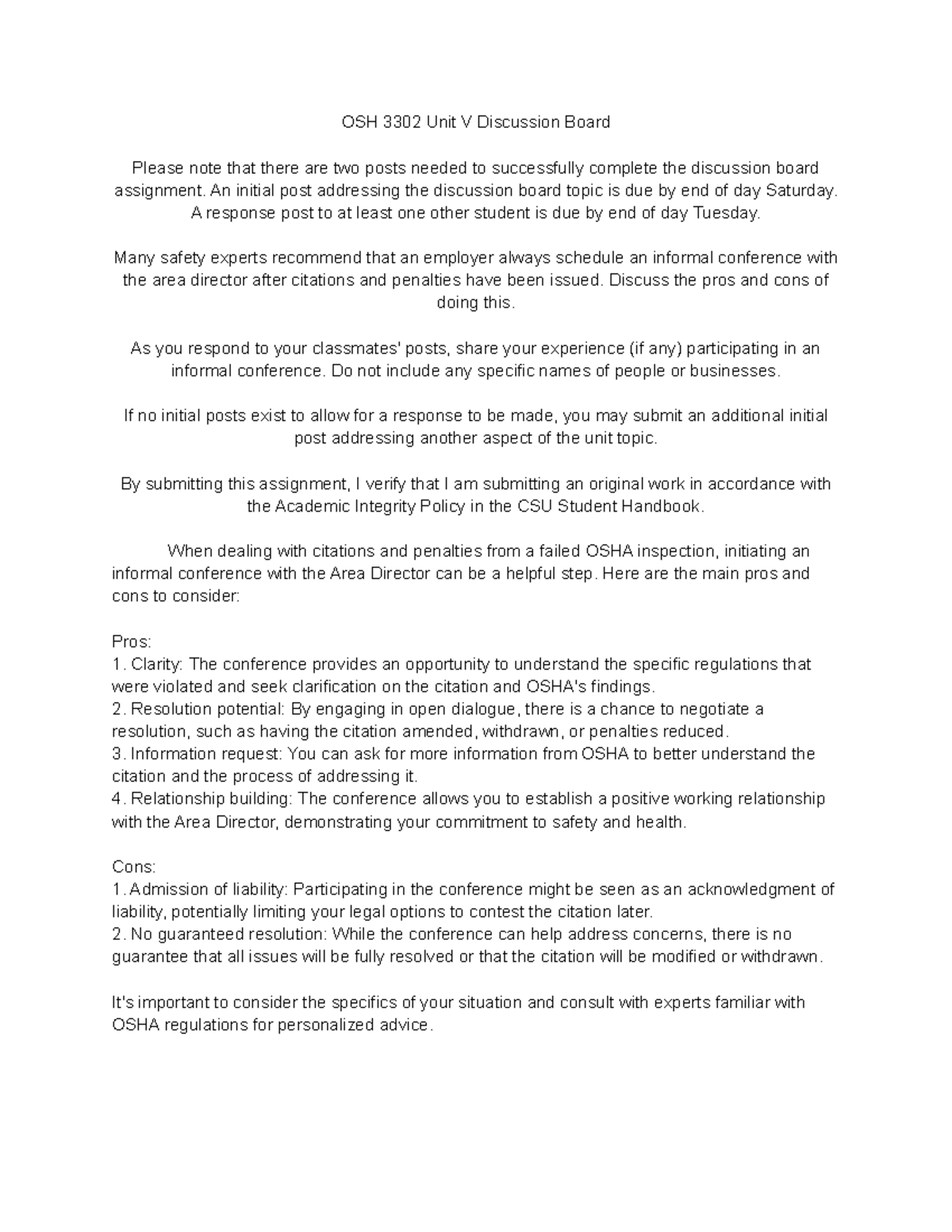 OSH 3302 Unit V Discussion Board: Pros & Cons of Informal Conferences ...