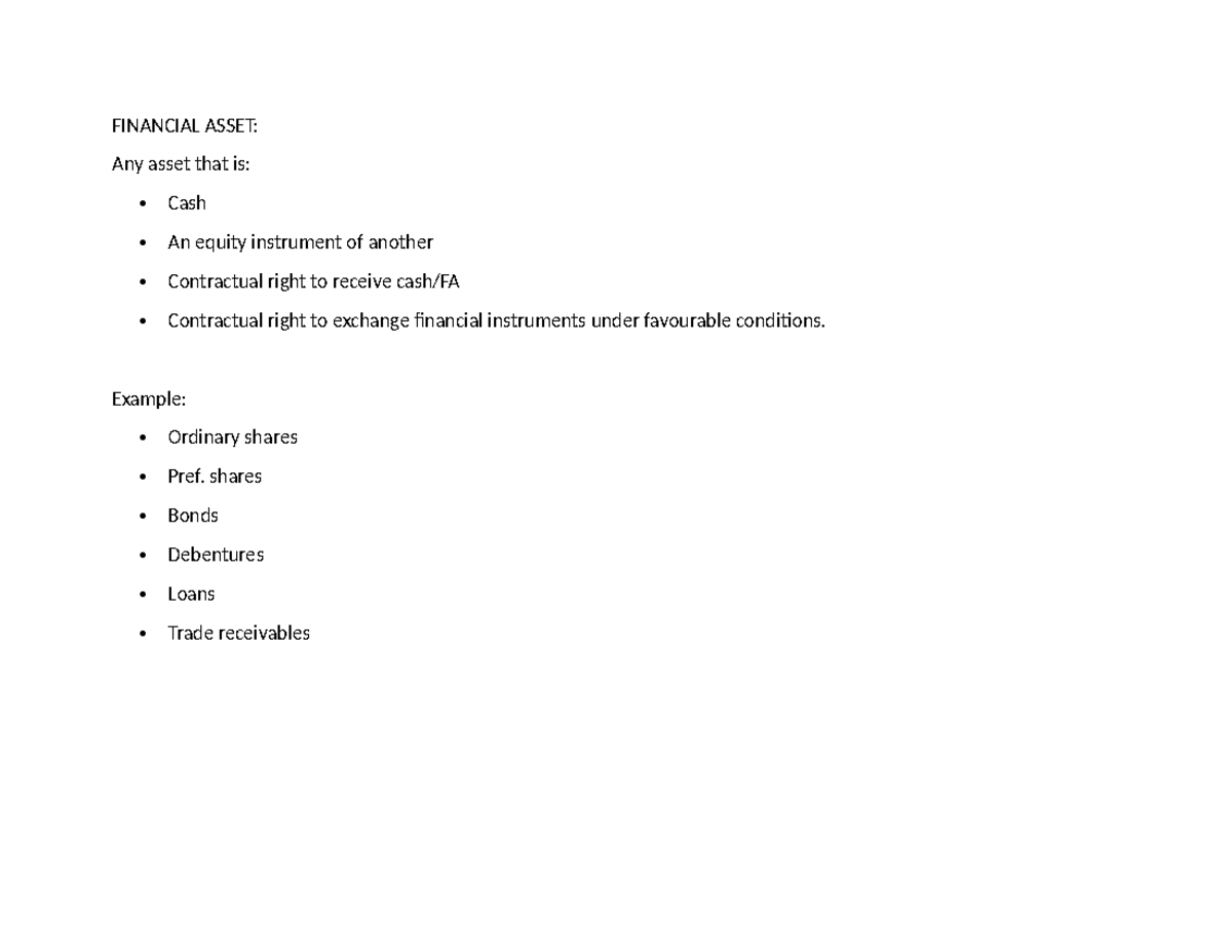 Financial Asset summary - FINANCIAL ASSET: Any asset that is: Cash An ...