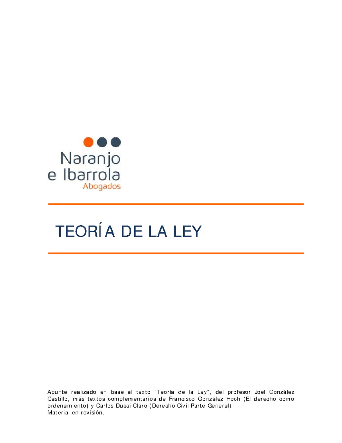 TEORÍA DE LA LEY - Apuntes de Derecho Civil y Normas Jurídicas - Studocu