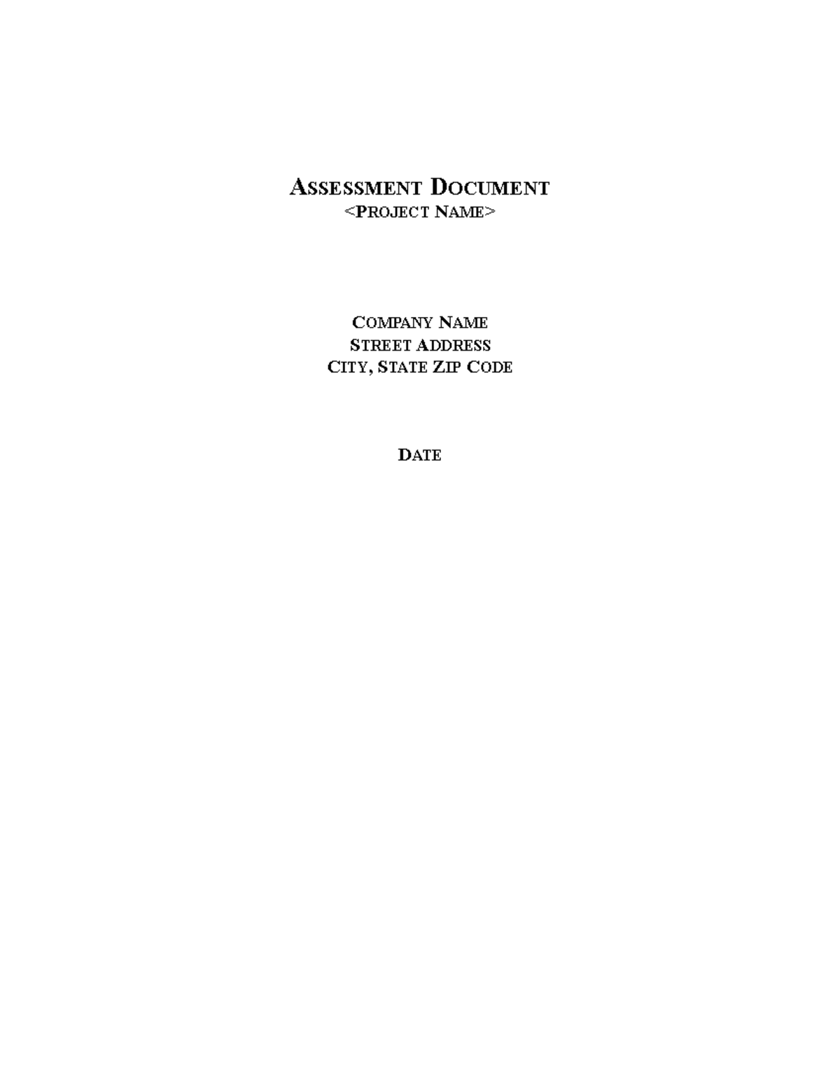 06 Assessment-Document - ASSESSMENT DOCUMENT COMPANY NAME STREET ...