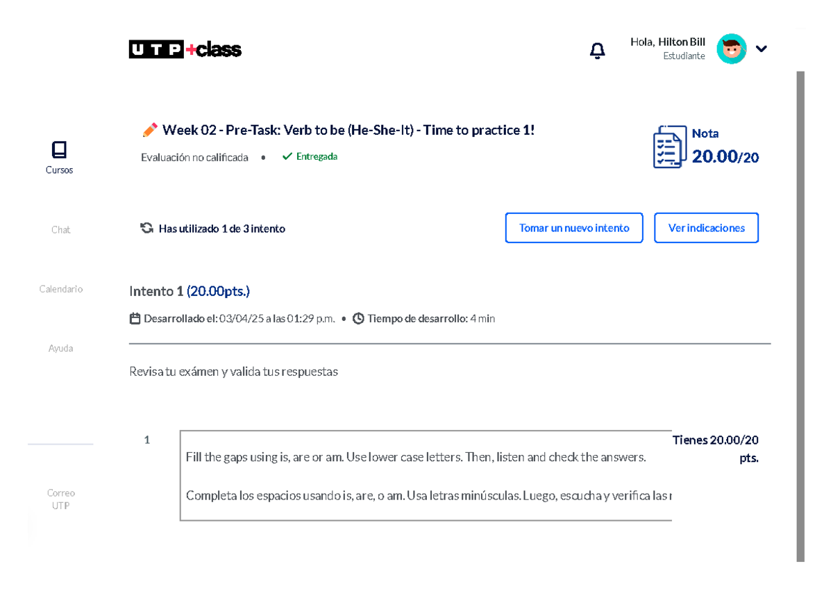 Week 02 - Pre-Task: Practicing Verb To Be (He-She-It) UTP - Studocu