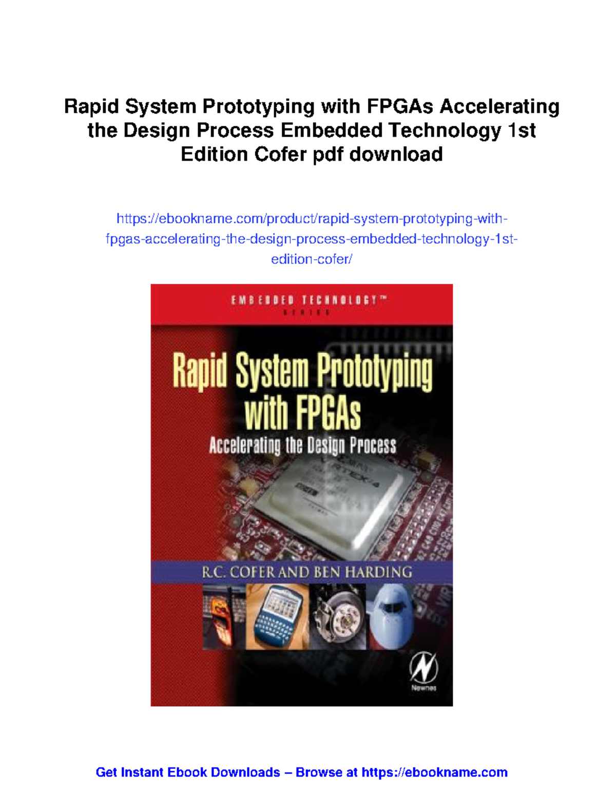 Embedded Technology: Rapid System Prototyping with FPGAs - 1st Edition ...