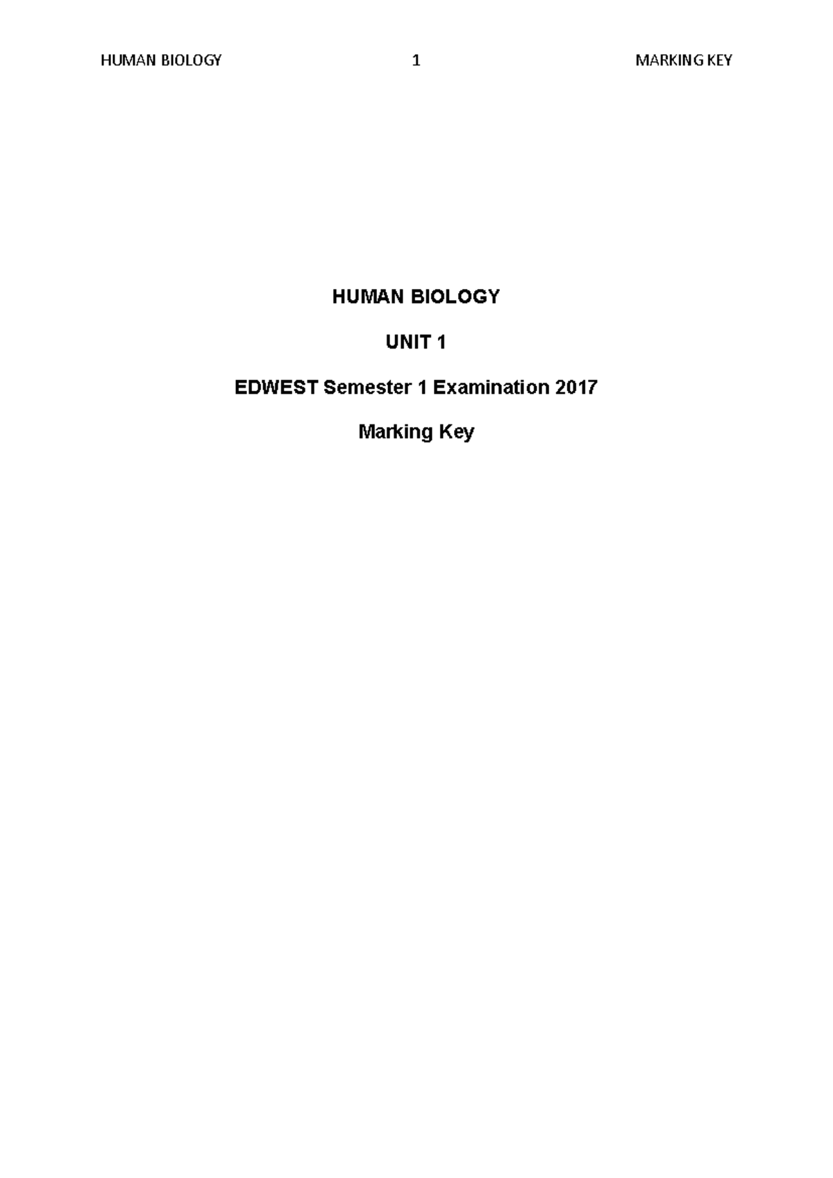 HUMAN BIOLOGY 1 EDWEST Semester 1 2017 Exam Marking Key & Solutions ...