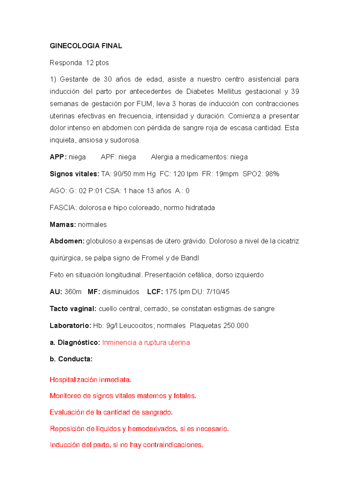 Ginecologia Final - vbbbb - GINECOLOGIA FINAL Responda. 12 ptos ...