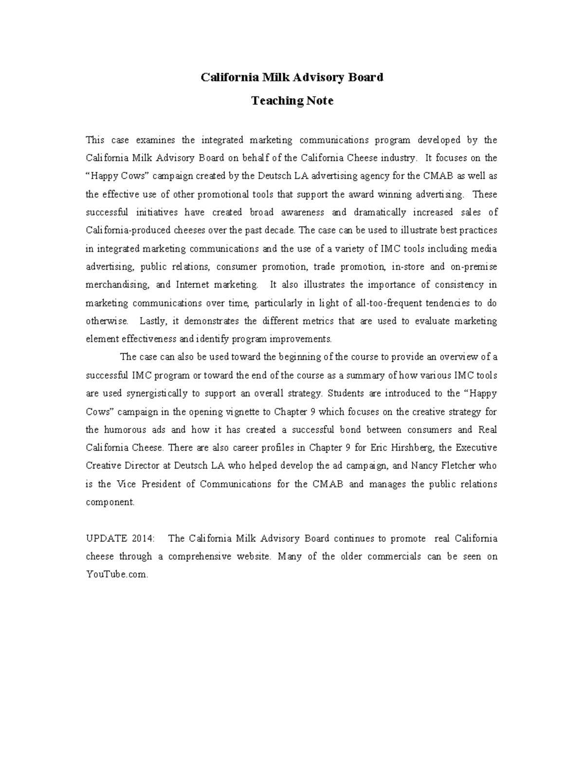 California Milk Advisory Board IMC Case Study Teaching Note - Studocu